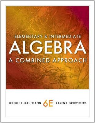 Book cover for Cengage Advantage Books: Elementary and Intermediate Algebra : A  Combined Approach