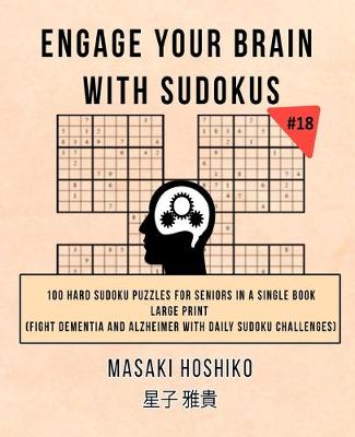 Cover of Engage Your Brain With Sudokus #18