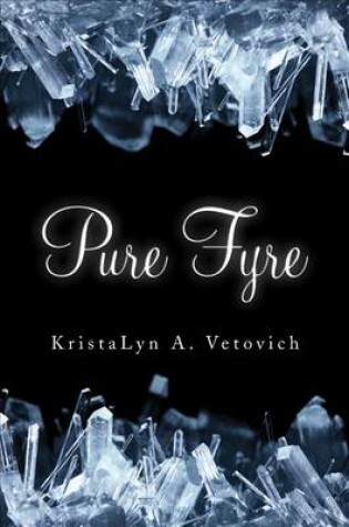 Cover of Pure Fyre
