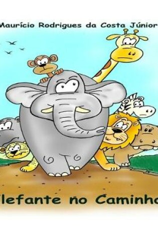 Cover of Elefante no Caminho