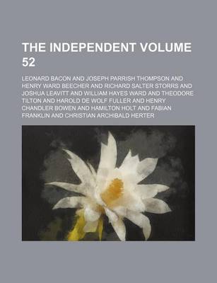 Book cover for The Independent Volume 52