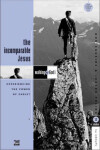 Book cover for The Incomparable Jesus