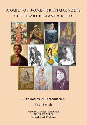 Book cover for A Quilt of Women Mystical Poets of the Middle East & India