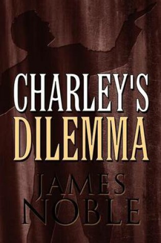 Cover of Charley's Dilemma