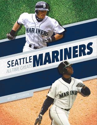 Book cover for Seattle Mariners All-Time Greats
