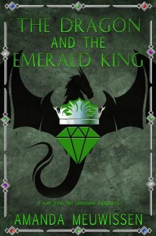 Cover of The Dragon and the Emerald King