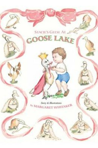 Cover of Stacie's Geese at Goose Lake