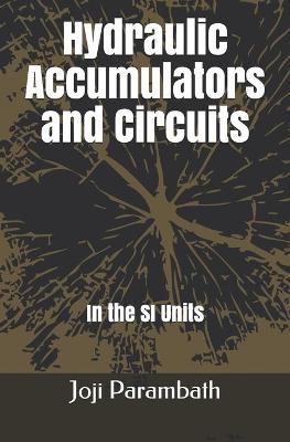 Book cover for Hydraulic Accumulators and Circuits