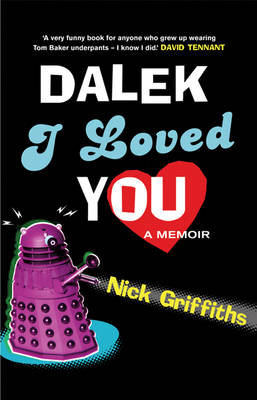 Book cover for Dalek I Loved You