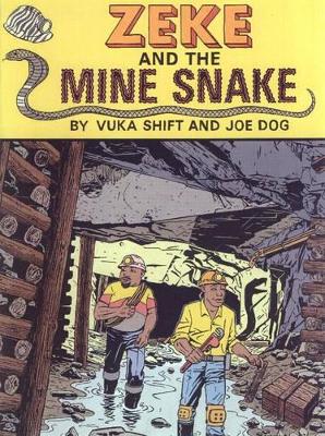 Book cover for Zeke and the Mine Snake