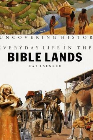 Cover of Everyday Life in the Bible Lands