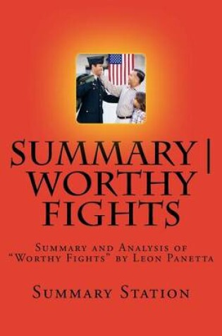 Cover of Summary Worthy Fights