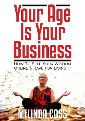 Book cover for Your Age is Your Business