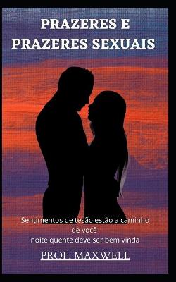 Book cover for Prazeres E Prazeres Sexuais