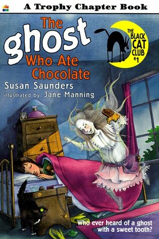 Cover of The Ghost Who Ate Chocolate