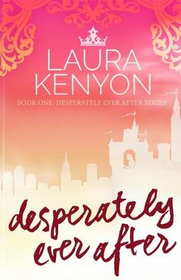 Cover of Desperately Ever After