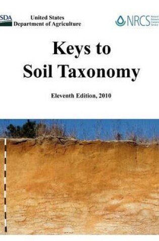Cover of Keys to Soil Taxonomy (Eleventh Edition)