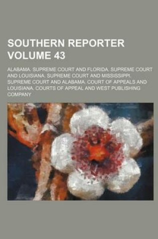 Cover of Southern Reporter Volume 43