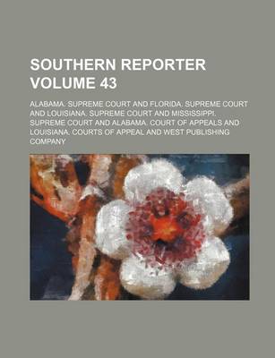 Book cover for Southern Reporter Volume 43