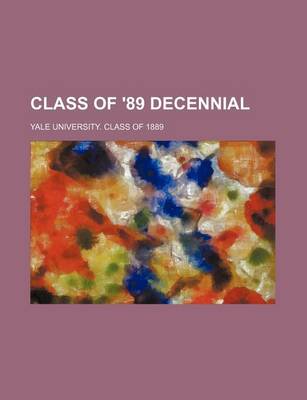 Book cover for Class of '89 Decennial