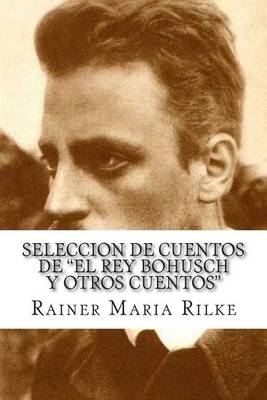 Book cover for Seleccion de Cuentos de El Rey Bohusch y Otros Cuentos?