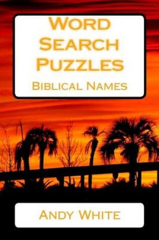 Cover of Word Search Puzzles Biblical Names