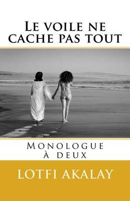 Book cover for Le voile ne cache pas tout