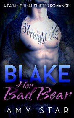 Book cover for Blake, Her Bad Bear