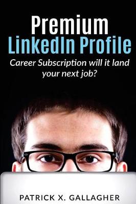 Book cover for Premium LinkedIn Profile Career Subscription