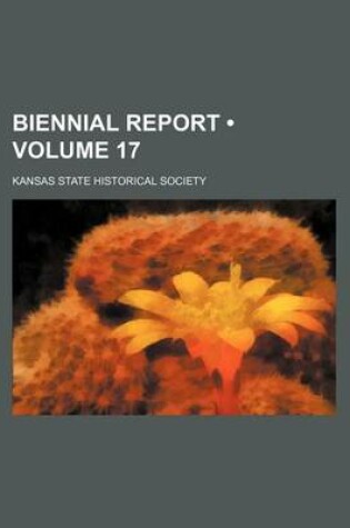 Cover of Biennial Report (Volume 17)