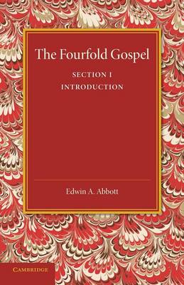 Book cover for The Fourfold Gospel: Volume 1, Introduction