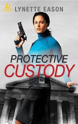 Cover of Protective Custody