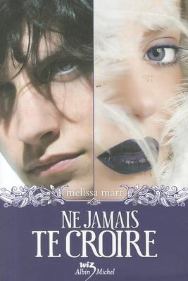 Book cover for Ne Jamais Te Croire