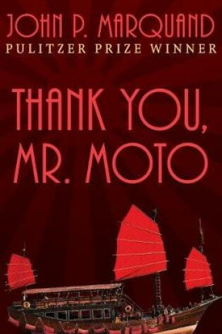 Cover of Thank You, Mr. Moto