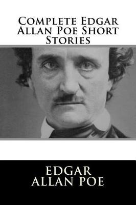 Book cover for Complete Edgar Allan Poe Short Stories