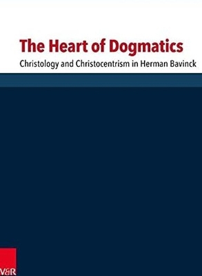 Book cover for The Heart of Dogmatics