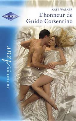 Book cover for L'Honneur de Guido Corsentino (Harlequin Azur)