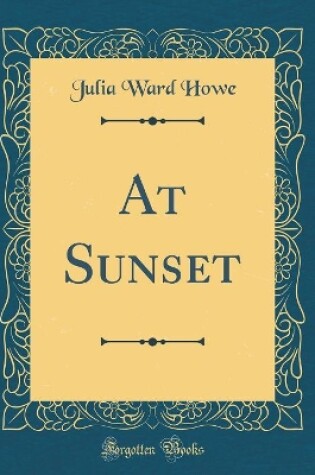 Cover of At Sunset (Classic Reprint)