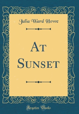 Book cover for At Sunset (Classic Reprint)