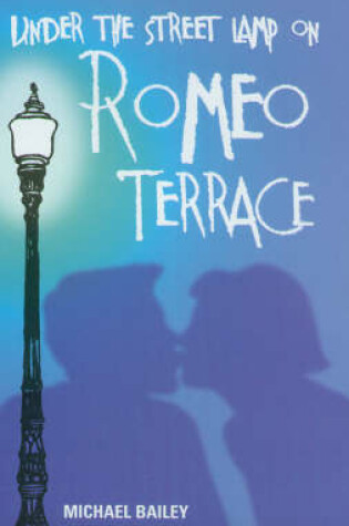 Cover of Under the Street Lamp on Romeo Terrace