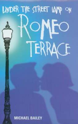 Book cover for Under the Street Lamp on Romeo Terrace