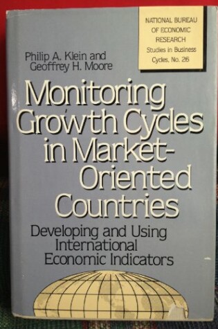 Cover of Monitoring Growth Cycles in Market-oriented Economies