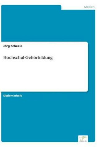 Cover of Hochschul-Gehoerbildung