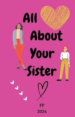 Book cover for All About Your Sister