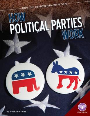 Book cover for How Political Parties Work
