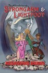 Book cover for The Adventures of Strongarm & Lightfoot