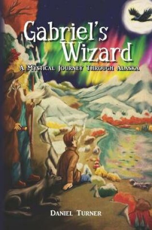 Cover of Gabriel's Wizard