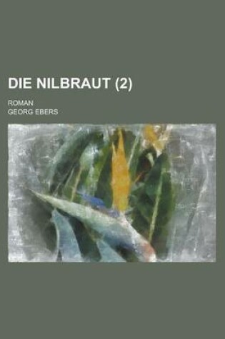 Cover of Die Nilbraut; Roman (2)