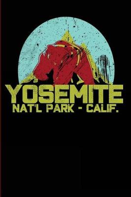 Book cover for Yosemite National Park California Journal