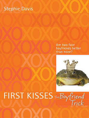 Book cover for First Kisses 2: The Boyfriend Trick